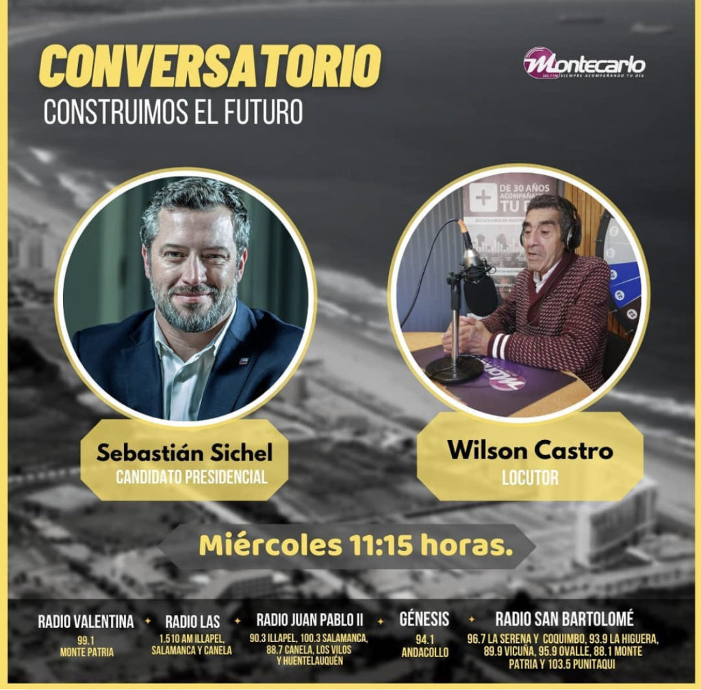 Radio Montecarlo Te Invita Al Conversatorio Construimos El Futuro Invitado Sebastian Sichel Radio Montecarlo Fm